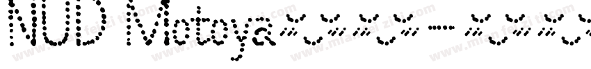 NUD Motoya桑体字体转换